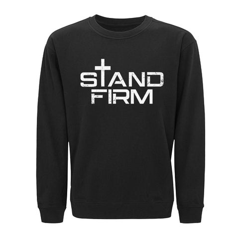 Stand Firm Sweatshirt